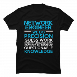 network engineer t shirts